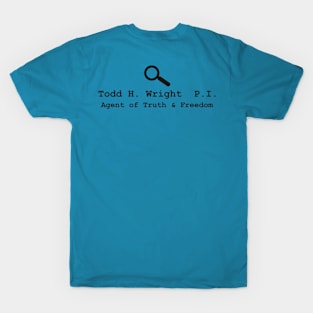 So help Me Todd Wright Investigations T-Shirt